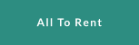 All To Rent
