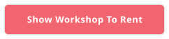 Show Workshop To Rent