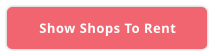 Show Shops To Rent