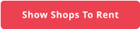 Show Shops To Rent